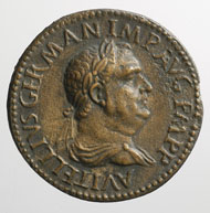 Paduaner-Medaille auf den Kaiser Vitellius: Das Stück auf Vitellius ist ein Guss mit gelungener Patinierung.