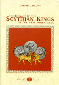 Dimitar Draganov, The Coinage of the Scythian Kings in the West Pontic Area. Bobokov Bros. Foundation. Sofia 2015. 310 S. mit 72 Tf., alles farbig bebildert mit zahlreichen Karten und Tabellen. A4. Hardcover. ISBN 978-954-9460-05-6. 120 Euro + Porto.