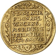 Nr. 6637. Nürnberg. 3 Dukaten 1632 auf den Tod Gustav II. Adolfs. Äußerst selten, wohl einziges im Handel befindliches Exemplar. Taxe: 15.000,- Euro. Zuschlag: 65.000,- Euro